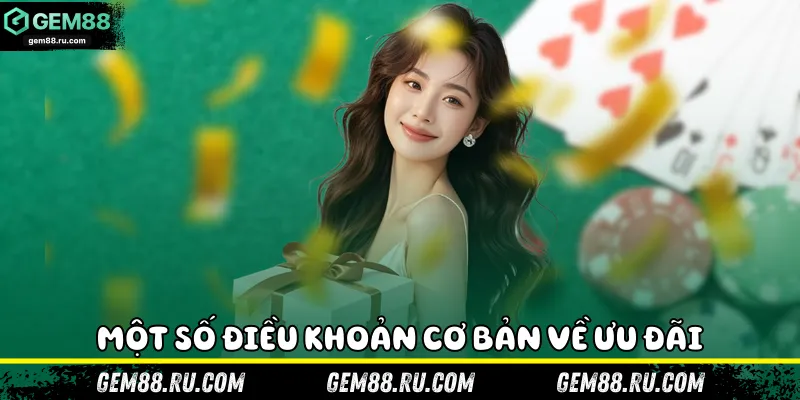 Một số điều khoản cơ bản về ưu đãi